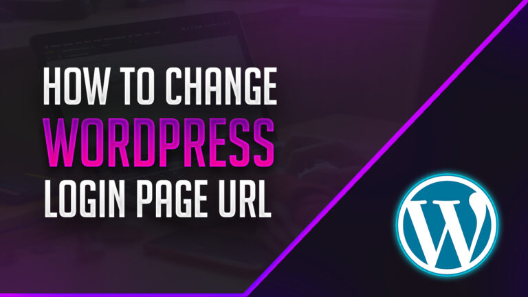 How to Change Your WordPress Login Page URL with Plugin